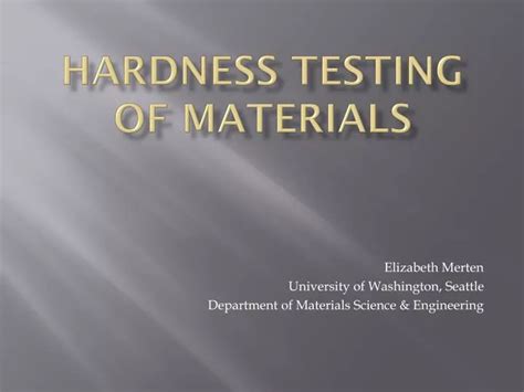 hardness test powerpoint|hardness testing of materials.